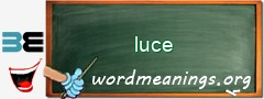 WordMeaning blackboard for luce